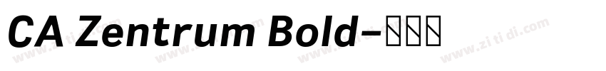 CA Zentrum Bold字体转换